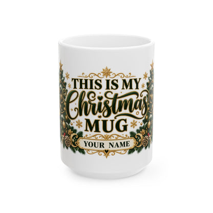 Personalized This Is My Christmas Mug — Elegant Green and Gold Trees