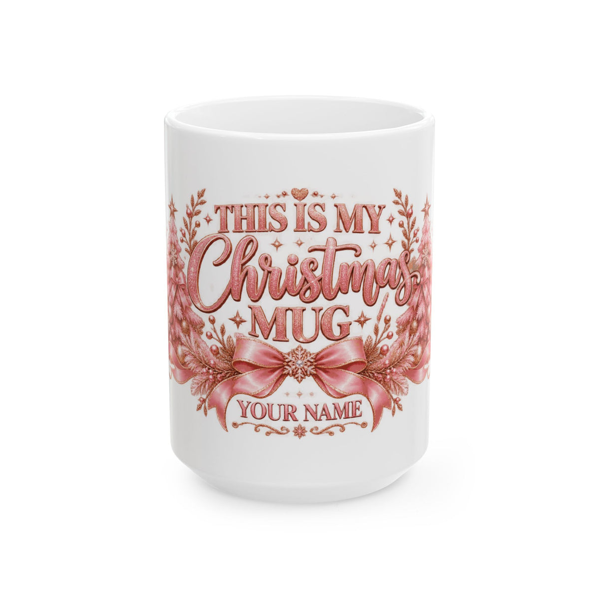 Personalized This Is My Christmas Mug — Pink Christmas