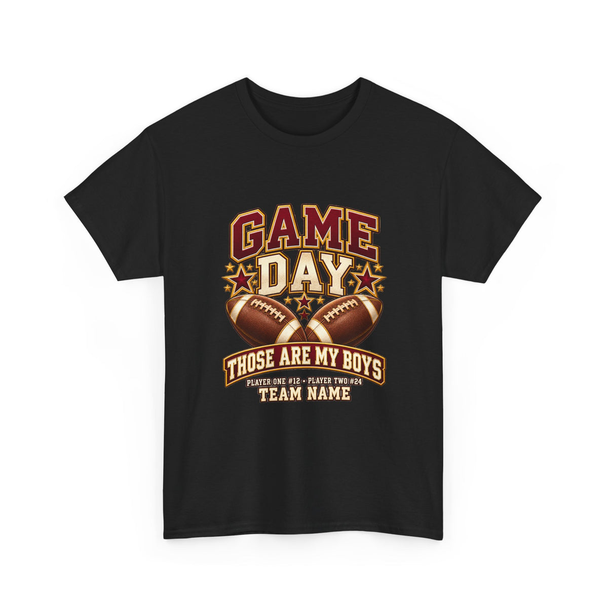 Personalized Game Day Those Are My Boys Shirt — Burgundy Gold