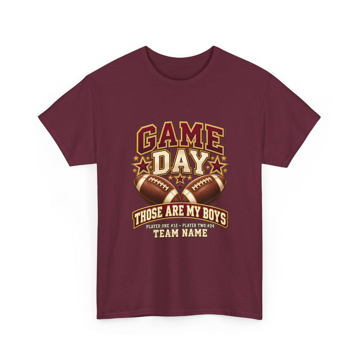 Personalized Game Day Those Are My Boys Shirt — Burgundy Gold