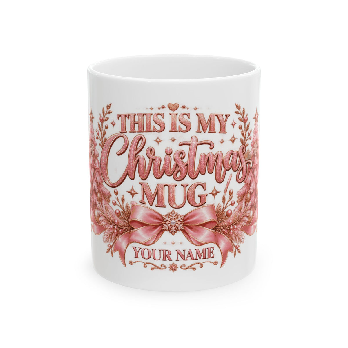 Personalized This Is My Christmas Mug — Pink Christmas