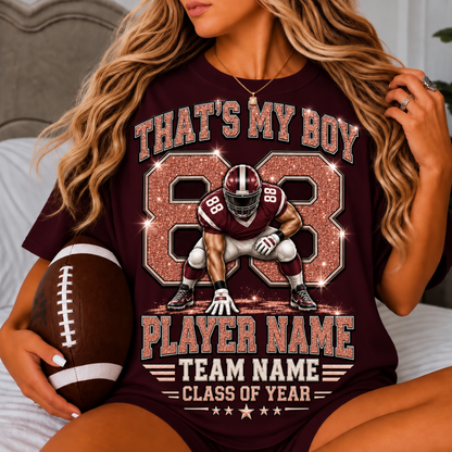 Personalized Football Mom Shirt, That's My Boy Tee, Custom Player Name & Number, Senior Night Gift, Game Day Mom Shirt, Glitter Effect
