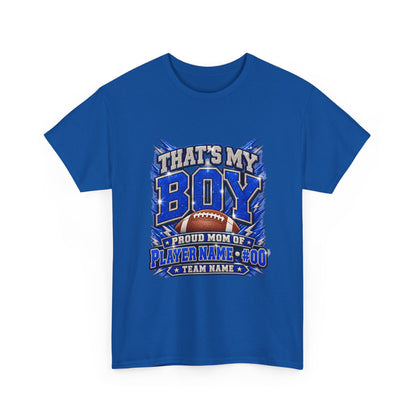 Personalized That's My Boy Football Mom Shirt – Blue Silver, Proud Mom of, Custom Player Name Number & Team