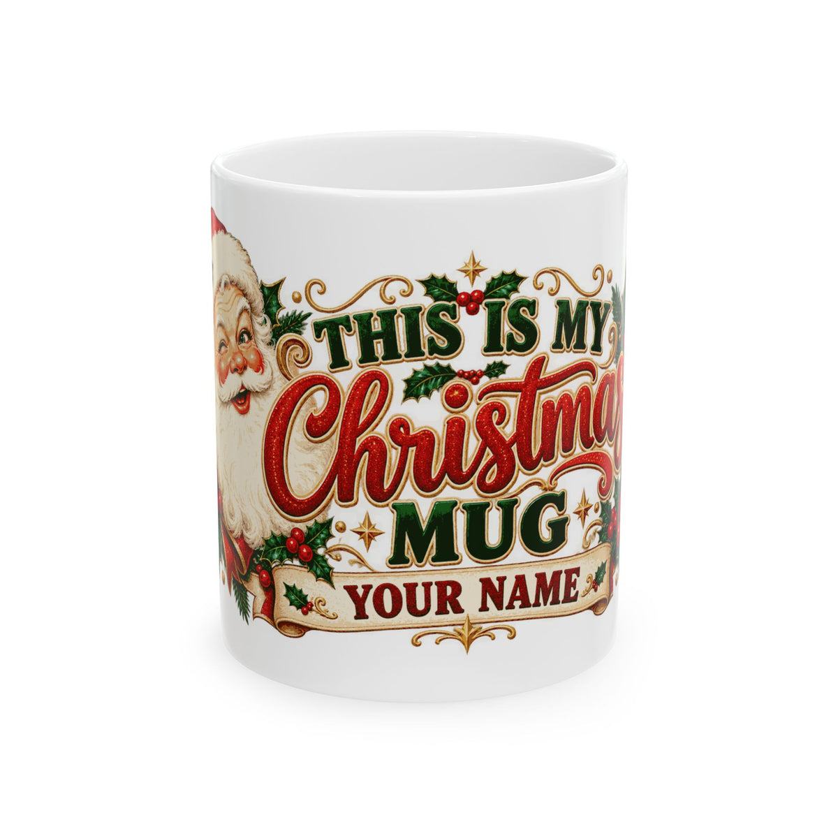 Personalized This Is My Christmas Mug — Classic Santa
